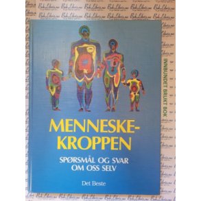 Menneskekroppen - Sprsml og svar om oss selv (bruktbok)