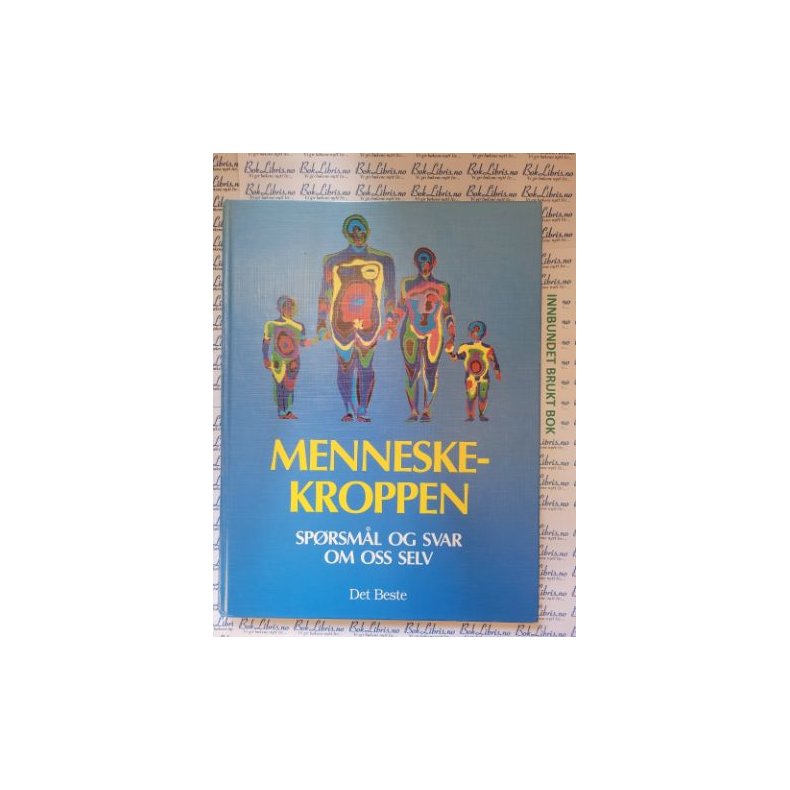 Menneskekroppen - Sprsml og svar om oss selv (bruktbok)