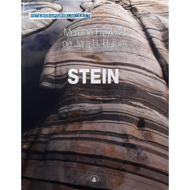Merethe Fr�yland og J�rn H. Hurum - Stein - Innbundet