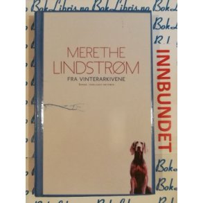 Merethe LIndstrm - Fra vinterarkivene (I)