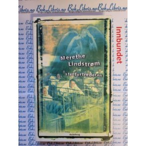 Merethe Lindstrm - Stedfortrederen