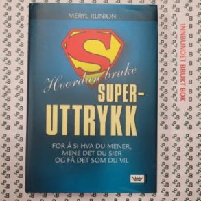 Meryl Runion - Hvordan bruke superuttrykk