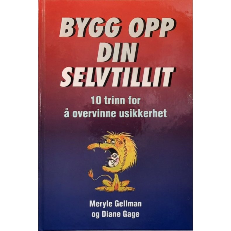 Bygg opp din selvtillit (Innbundet)