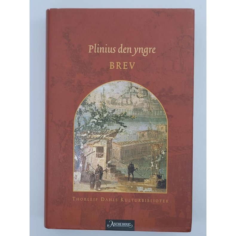 Mette Heuch Berg - Brev: Plinius den yngre