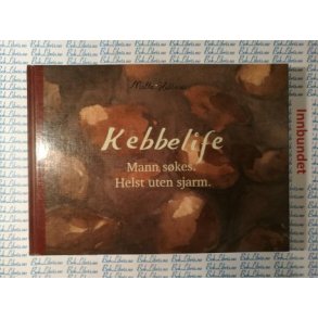 Mette K. Hellenes - Mann skes. Helst uten sjarm.(Kebbelife)