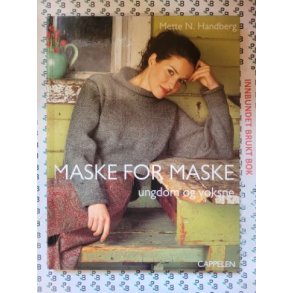 Mette N. Handberg - Maske for maske Ungdom og voksen