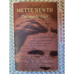 Mette Newth - Det mrke lyset