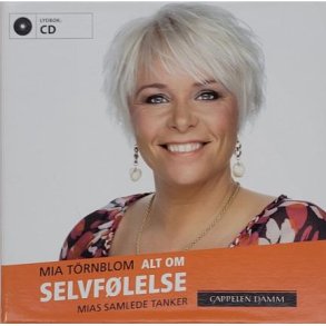 Mia Trnblom - Alt om selvflelse (Lydbok)