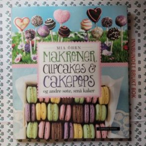 Mia hrn - Makaroner cupcakes & cakepops