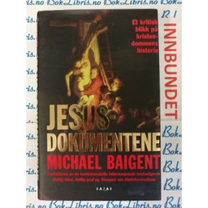 Michael Baigent - Jesusdokumentene (I)