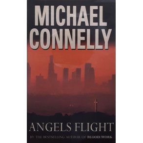 Michael Connelly - Angels Flight (Heftet)