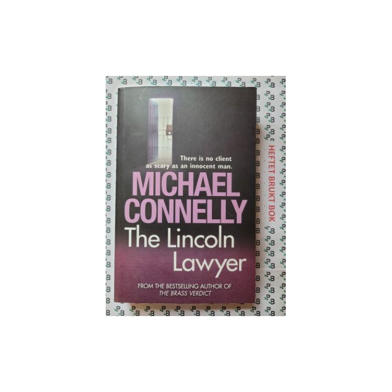 Michael Connelly - The Lincoln Lawyer