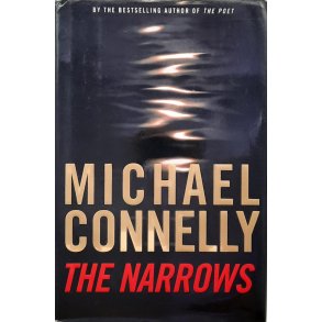 Michael Connelly - The Narrows