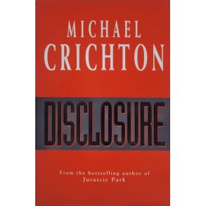 Michael Crichton - Disclosure