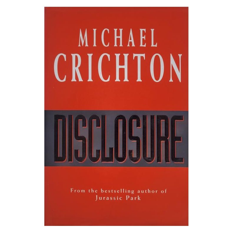 Michael Crichton - Disclosure