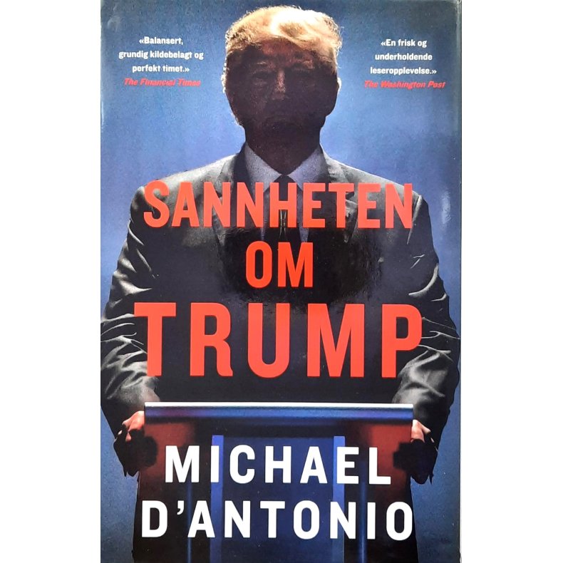 Michael D'antonio - Sannheten om Trump