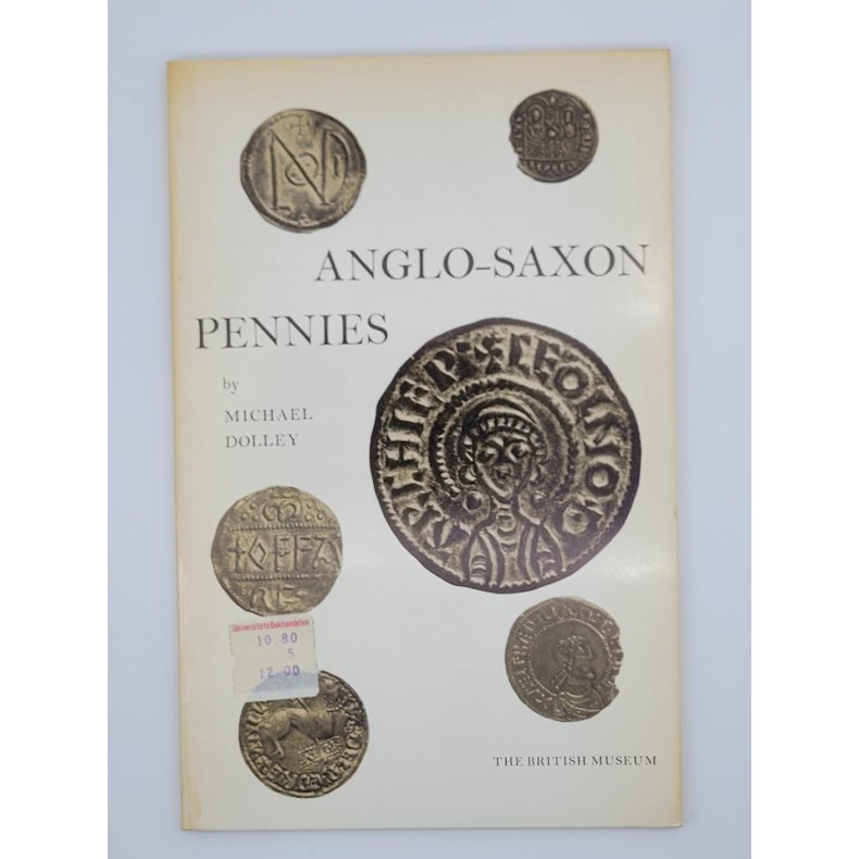 Michael Dolley - Anglo-Saxon Pennies