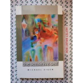 Michael Eigen - The Sensitive Self