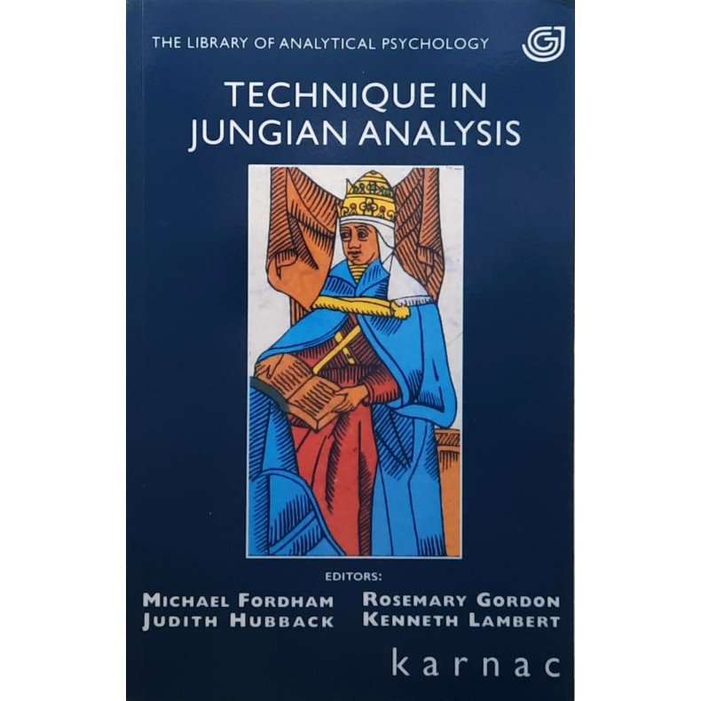 Michael Fordham (Red.) m. fl. - Technique in Jungian Analysis (Heftet)