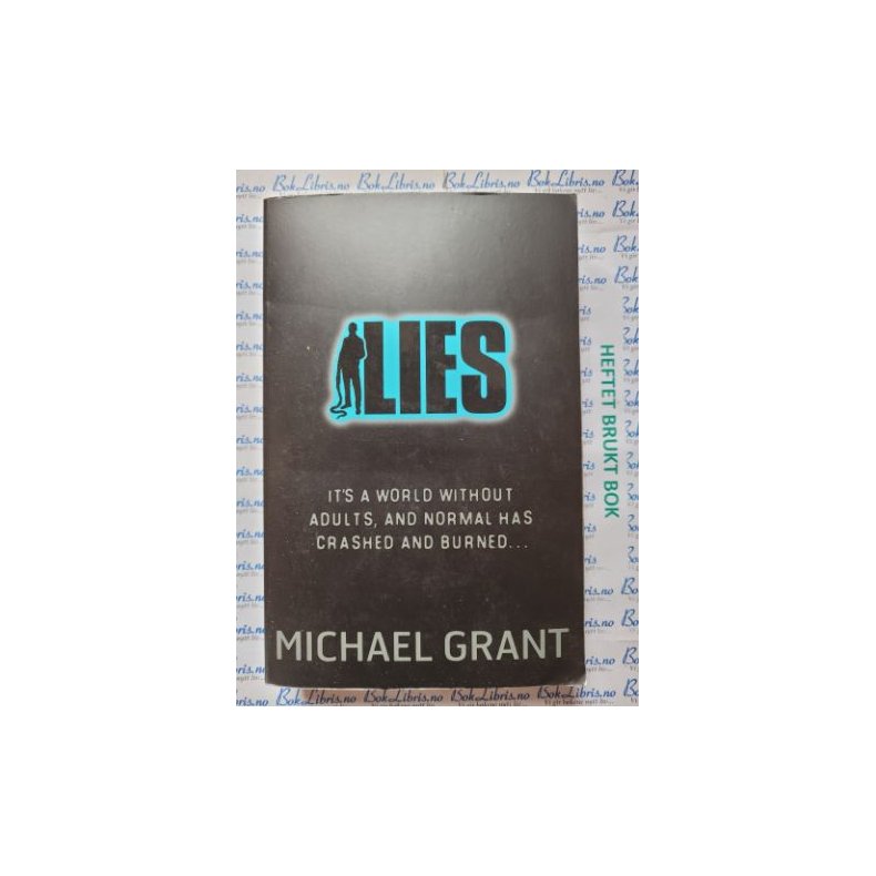 Michael Grant - Lies