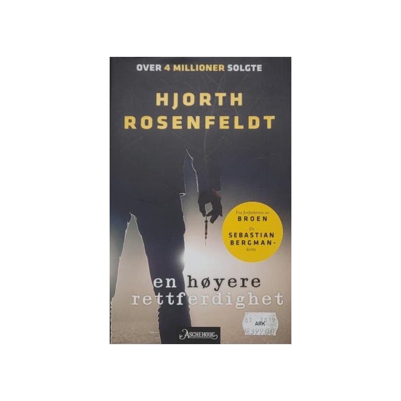 Michael Hjorth og Hans Rosenfeldt - En Hyere Rettferdighet (I)