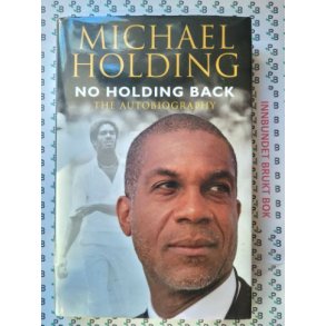 Michael Holding - No holding back
