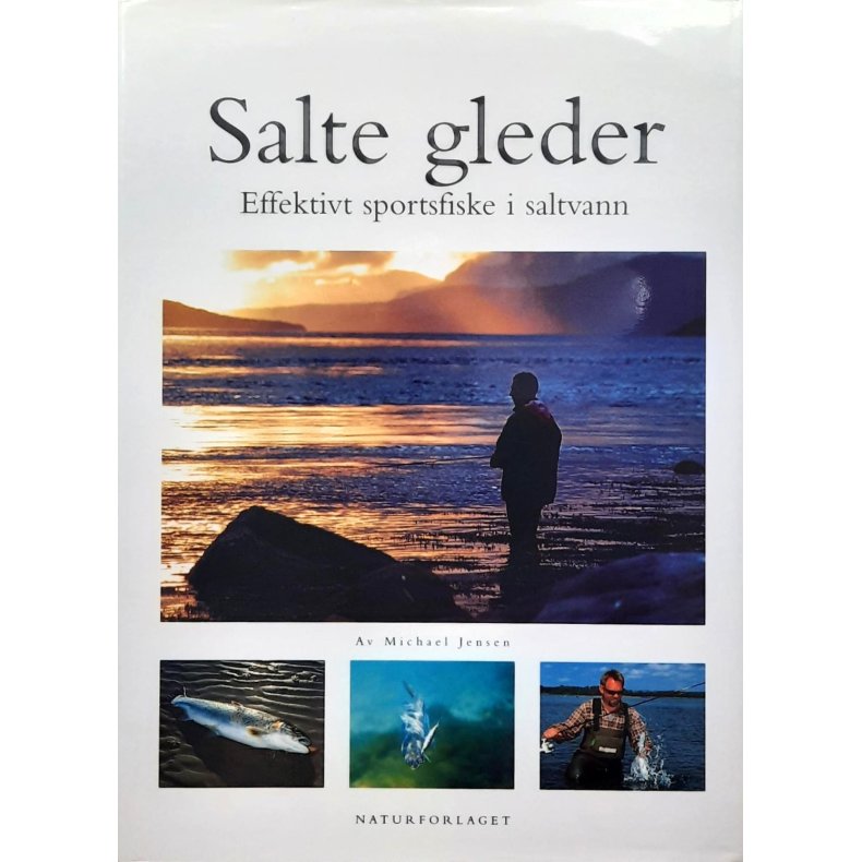 Michael Jensen - Salte gleder - effektivt sportsfiske i saltvann