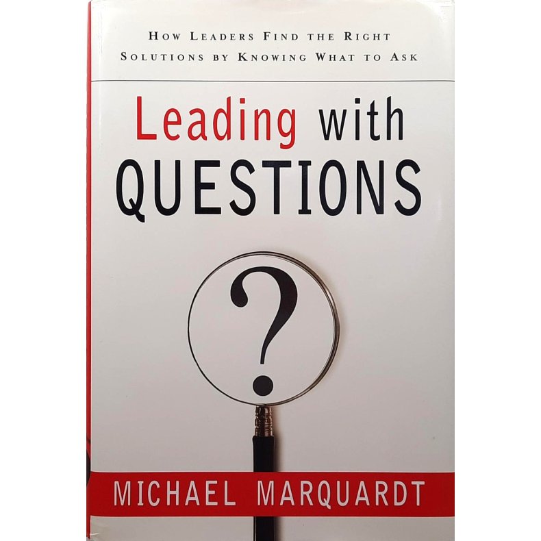Michael Marquardt - Leading With Questions