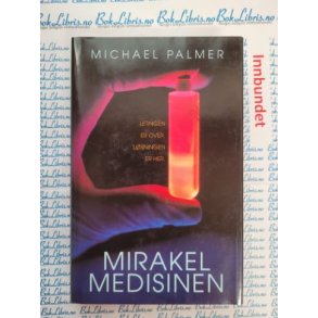 Michael Palmer - Mirakelmedisinen
