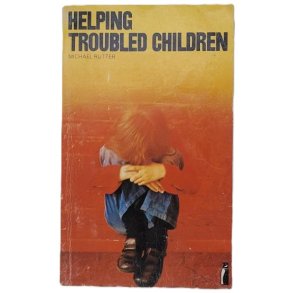Michael Rutter - Helping Troubled Children (Heftet)