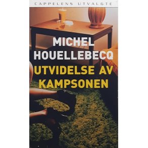 Michel Houellebecq - Utvidelse av kampsonen