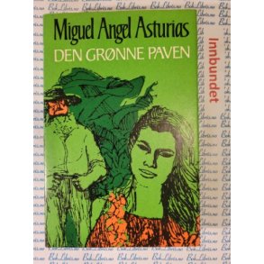 Miguel Angel Asturias - Den grnne paven