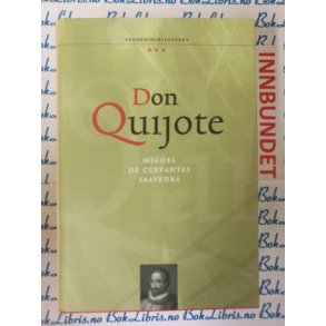 Miguel De Cervantes Saavedra - Don Quijote (I)