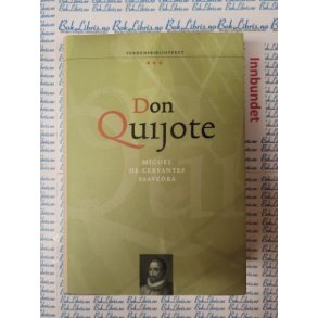 Miguel De Cervantes Saavedra - Don Quijote (Verdensbiblioteket)