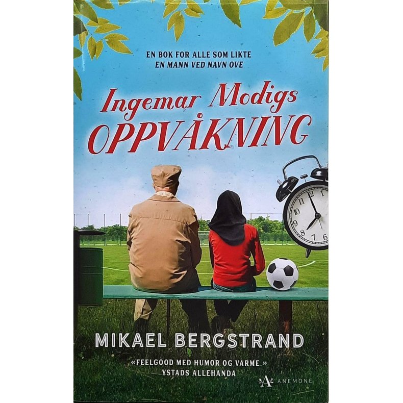 Mikael Bergstrand - Ingemar Modigs oppvkning