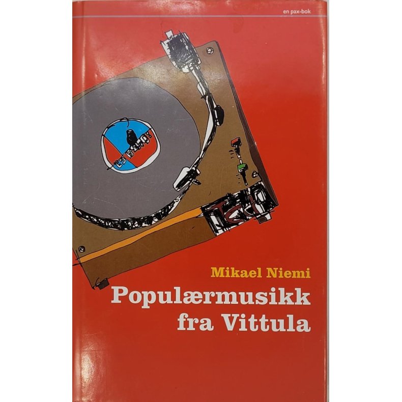 Mikael Niemi - Populrmusikk fra Vittula