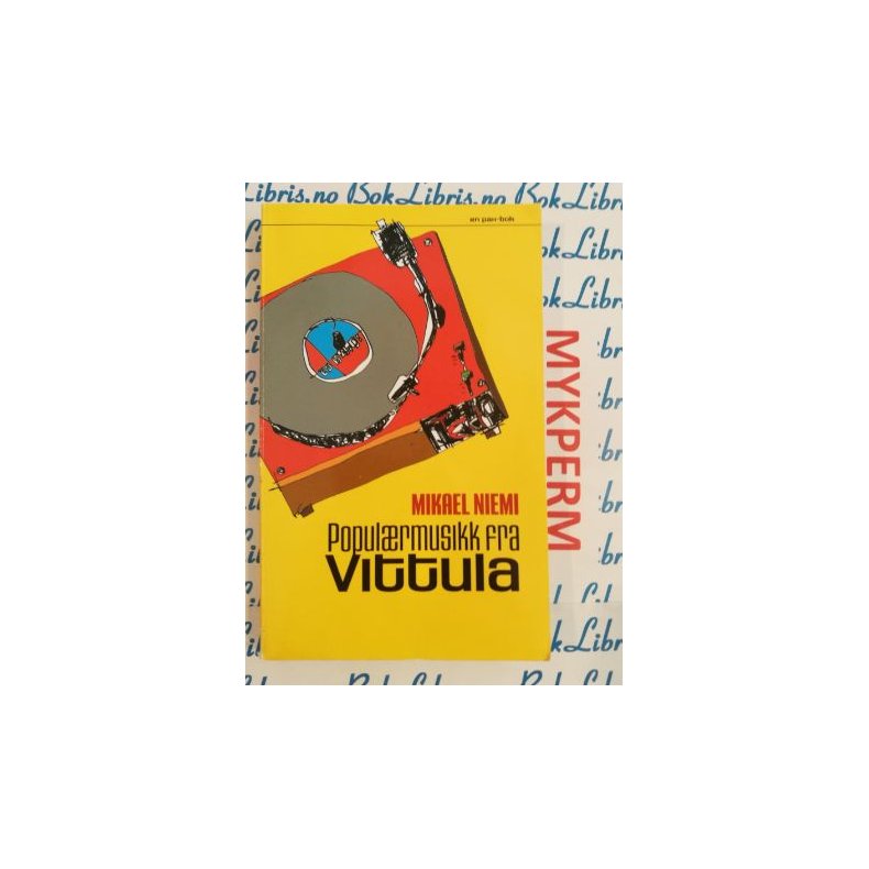 Mikael Niemi - Populrmusikk fra Vittula (Heftet)