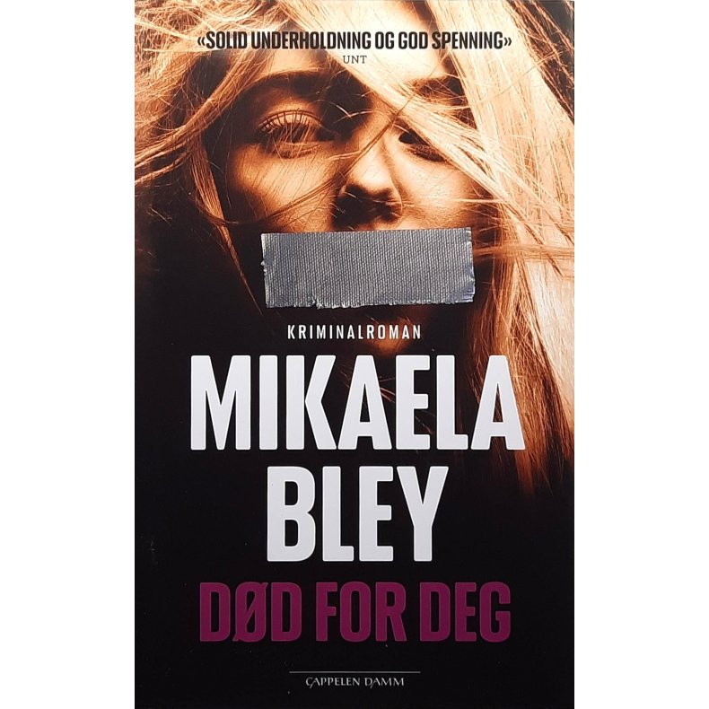 Mikaela Bley - D�d for deg - Innbundet