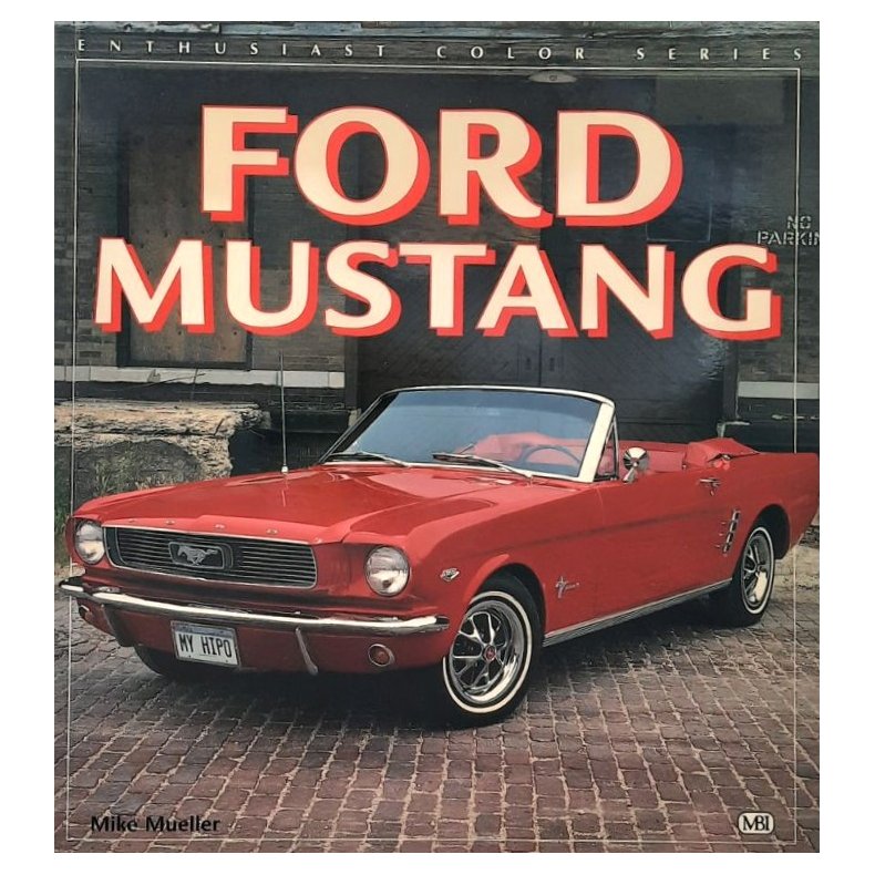 Mike Mueller - Ford Mustang (Heftet)