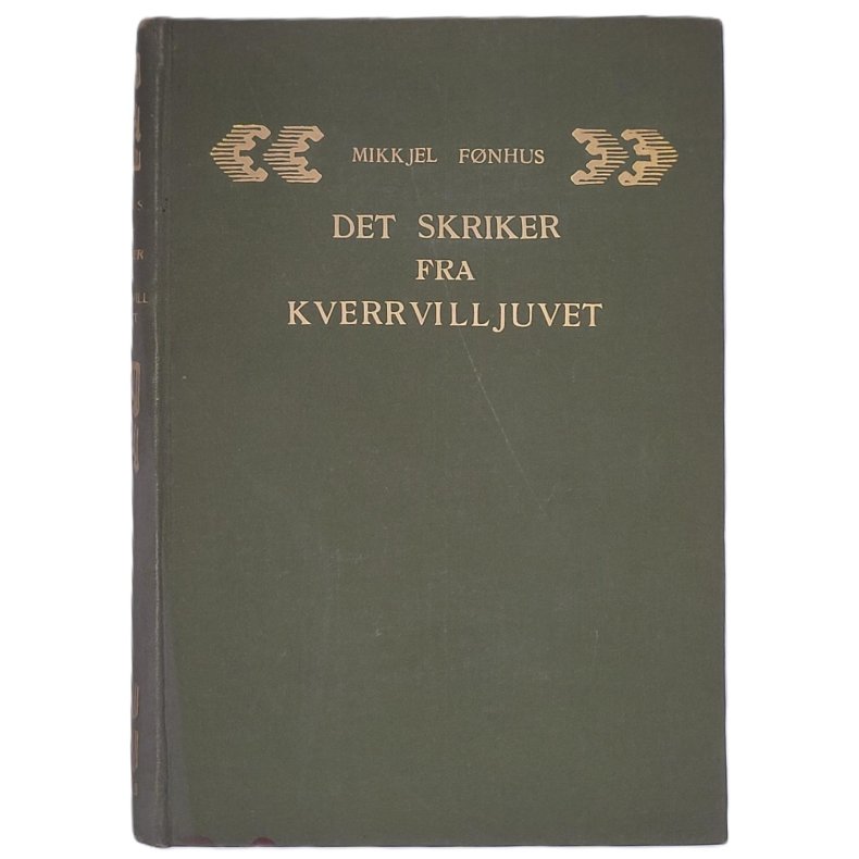 Mikkjel Fnhus - Det skriker fra Kverrvilljuvet