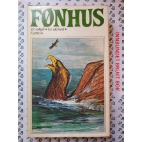 Mikkjel Fnhus - rnefjell -  En skiferd - Fjellfolk