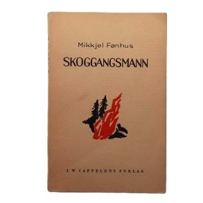 Mikkjel F�nhus - Skoggangsmann - Heftet