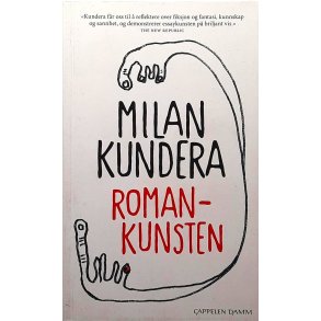 Milan Kundera - Romankunsten - Heftet