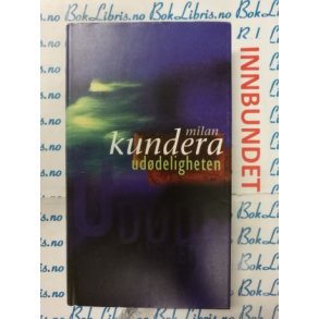 Milan Kundera - Ud�deligheten (Innb)