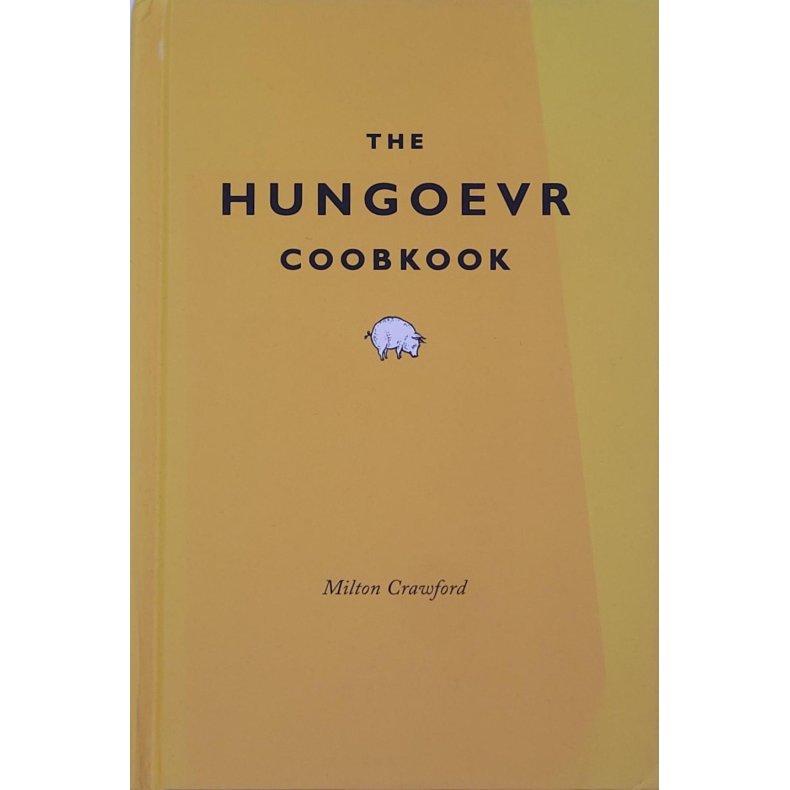 Milton Crawford - The Hungover Cookbook