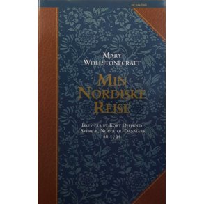 Min Nordiske Reise - Mary Wollstonecraft - Bruktbok - (Innbundet)