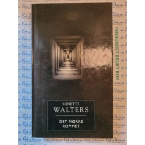 Minette Walters - Det mrke rommet (Brukte bker)