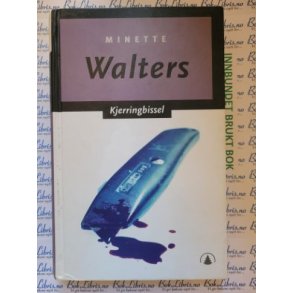 Minette Walters - Kjerringbissel.