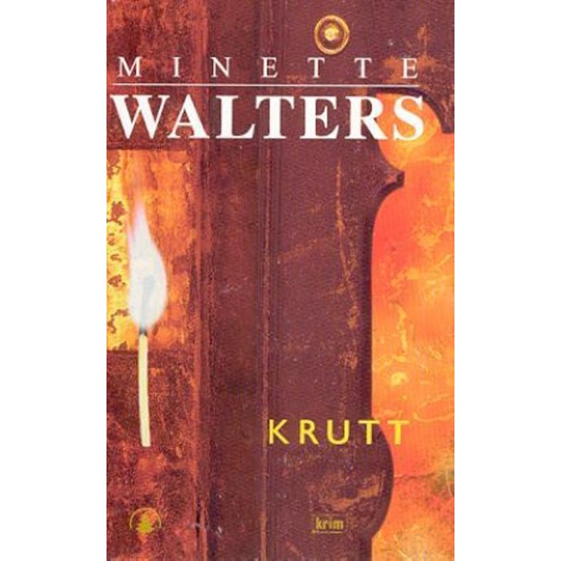 Minette Walters - Krutt (I)