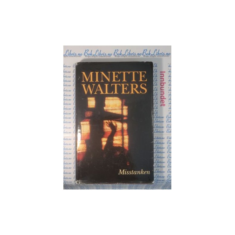 Minette Walters - Misstanken